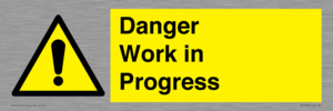 Danger Work in Progress